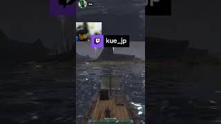 イカダは意外と頑丈なんだよね．． | kue_jp (#Twitch) #ARK