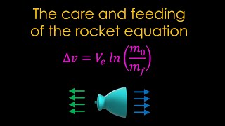 The care and feeding of the rocket equation