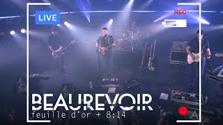 Beaurevoir [Live] Feuille d'Or + 8:14