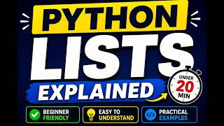 Python List Tutorial for Beginners | Python list Explained Easily | Learn Python Lists in One Video
