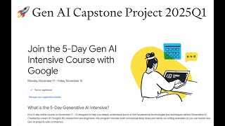 🚀 Gen AI Capstone Project 2025Q1