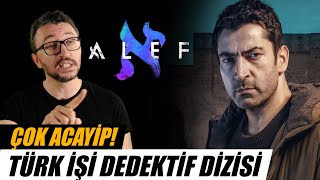 ALEF Dizi İncelemesi | Acayip Bir Türk İşi Dedektiflik Dizisi