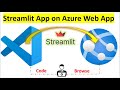 How to Build & Deploy Streamlit App on Azure App Service Using VSCode | End-to-End Hands-On Guide