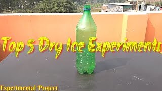 Top 5 Dry Ice Experiments ||Amazing Video||EXPERIMENTAL PROJECT||