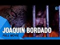 ‘Joaquin Bordado' FULL MOVIE | Ramon Revilla, Tanya Gomez, Janice Jurado | Cinema One