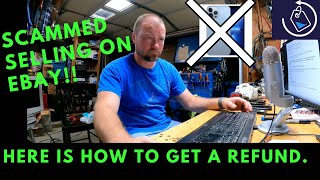 Seller Scammed On eBay. Shipping Label Scam. Here is How to Get a Refund.