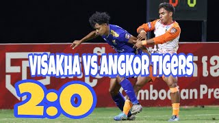 Visakha Vs Angkor Tiger Full highlight