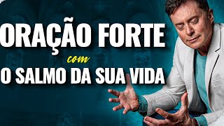 Oração Forte: Encontre Vitória e Viva MIlagres com o  Salmo da Sua Vida!