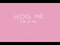 蔡徐坤kun hug me（cover）｜elisa