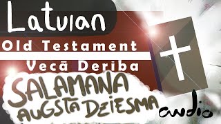 Vecā Derība audio grāmata. Salamana Augstā Dziesma 22/39 Latvian Bible old testament audio book.