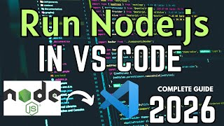 How to Run Node.js in VS Code on Windows [2026] | Setup Node.js in VS Code | NodeJS