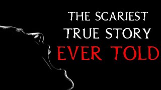 The Scariest True Story Ever Told | (Scary Stories)