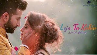 Le Jaa Tu Kahin | Special Edition | Arijit Singh | New Romantic Song| MehulOsMedia