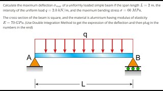Beam Deflection Using Double Integration Method, Q1 Part 1