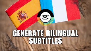 ⭐ INSTANT HELP: How To Generate Bilingual Subtitles For Your Videos In CapCut PC