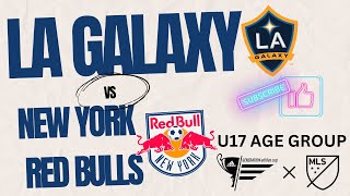 GA CUP 2024 U17 NEW YORK RED BULLS VS LA GALAXY ACADEMY -DID MISTAKES COST REDBULLS THE GAME?