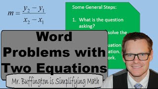 Math 8 Lesson 17: Word Problems with Two Equations (Simplifying Math)