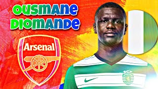 🔥 Ousmane Diomande ● Welcome to Arsenal 2023 ? ► Skills & Goals
