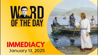 IMMEDIACY | Word of the Day | January 13, 2025