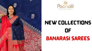 NEW COLLECTION OF  BANARASI  SAREES