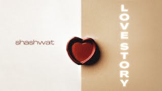 Love Story (Official Lyric Video) | Shashwat, Izaan