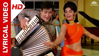 Aaj kal Tere Mere Pyar Ke Charche Lyrics | Brahmachari (1968) | Shammi Kapoor | Mumtaz