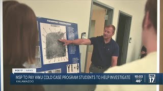 MSP to pay WMU Cold Case Program students to help investigate unsolved cases