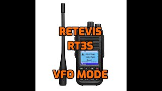 Retevis RT3s -VFO mode