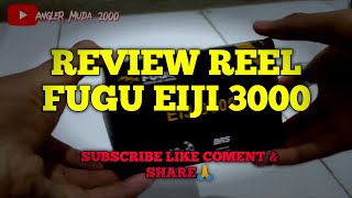 REVIEW REEL FUGU EIJI | 3000 | Cara Bongkar Reel