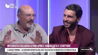 LIBRI E PAROLE | OSPITE PINO APRILE GIORNALISTA E SCRITTORE