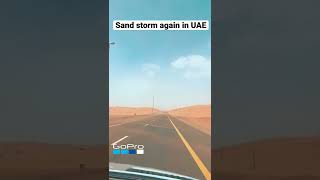 Sand storm while cruising in UAE Desert (Mleiha,Shj)