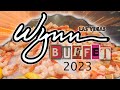 I returned to the Wynn Buffet Las Vegas after three years!