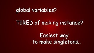 How to make GLOBAL VARIABLES | SINGLETONS in Unity