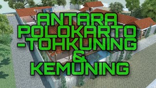 Antara Polokarto -Tohkuning \u0026 Kemuning