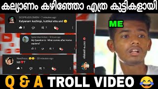 നിർത്തി പോടാ തെണ്ടി 🤬 My First Q And A Troll Video 😂 |Zokernikz