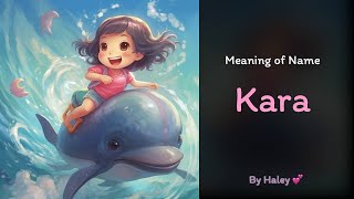 Meaning of girl name: Kara - Name History, Origin and Popularity