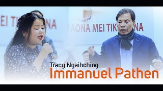 IMMANUEL PATHEN || TRACY NGAIHCHING ||