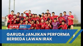 Jadwal Piala Asia: Timnas Indonesia Vs Irak, Garuda Janjikan Performa Berbeda | BERITA TIMNAS