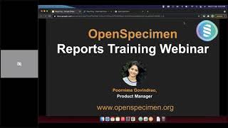 OpenSpecimen Reporting Training Webinar