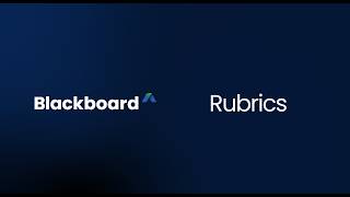 Rubrics in Blackboard