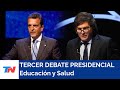 TERCER DEBATE PRESIDENCIAL I Massa - Milei.  Tema: Educación y Salud