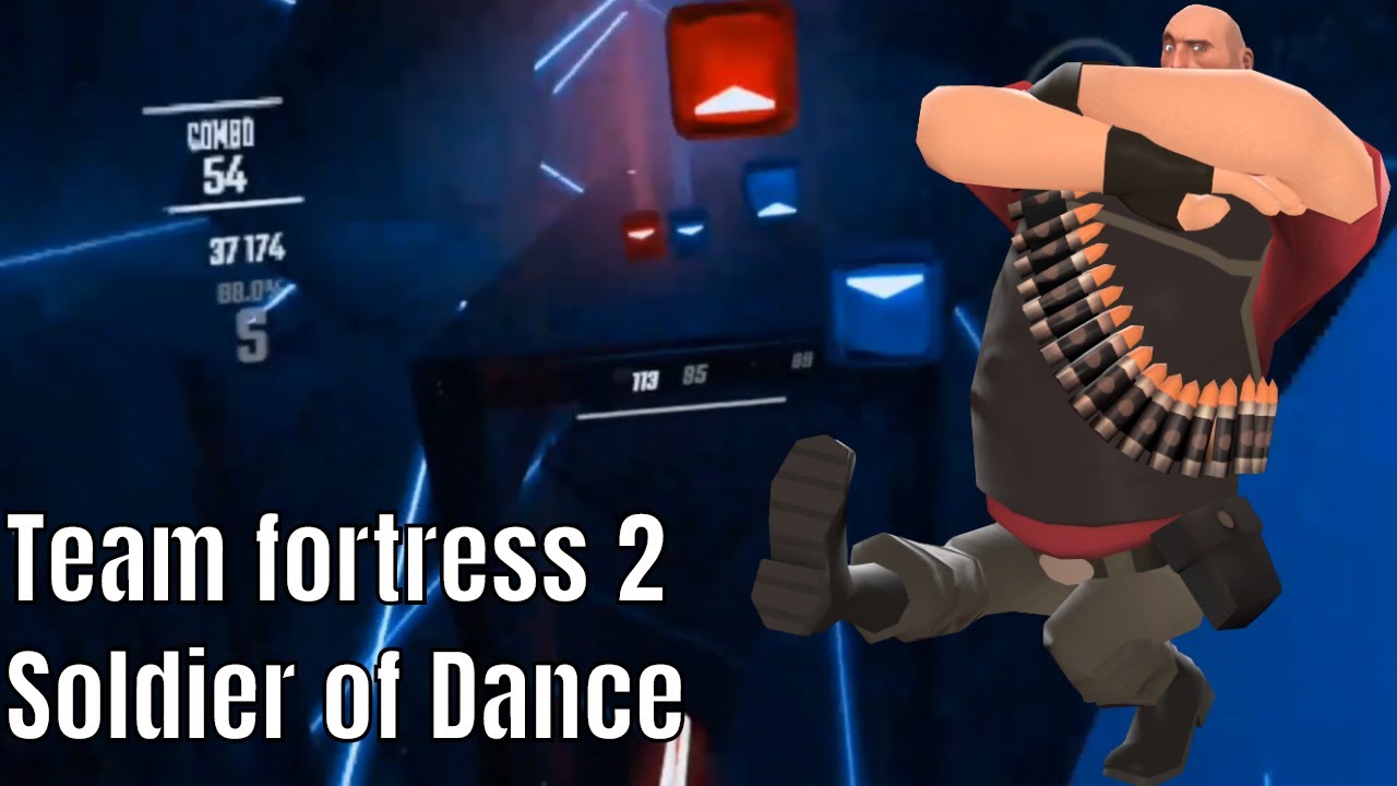 Beat Saber Team Fortress 2 Soldier Of Dance Expert Fc Youtube