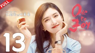 Ode to Joy 4  EP13  #jiangshuying #yangcaiyu #douxiao