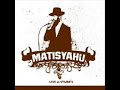 matisyahu king without a crown live at stubb s version