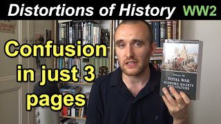 Distortions of History - Cambridge narrative of WW2 contradicts itself in 3 pages