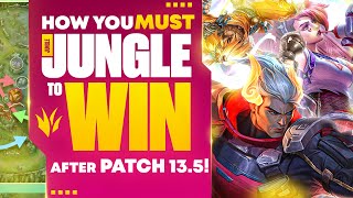 How You MUST Jungle To Win AFTER Patch 13.5! (Fix Your Mistakes) | League of Legends Jungle Guide