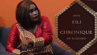 Série -FILI -Chronique de Bamako - épisode 5 (Histoire  5)