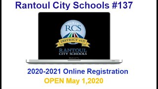 Rantoul City Schools New Student Registration Tutorial