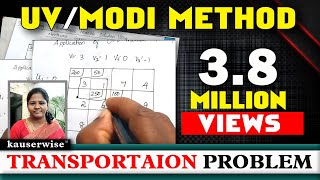 Transportation problem [ MODI method - U V method with Optimal Solution ] kauserwise
