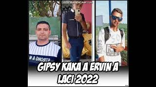 Gipsy Kaka Band - Drága Isten Szépen Kérlek - 2022